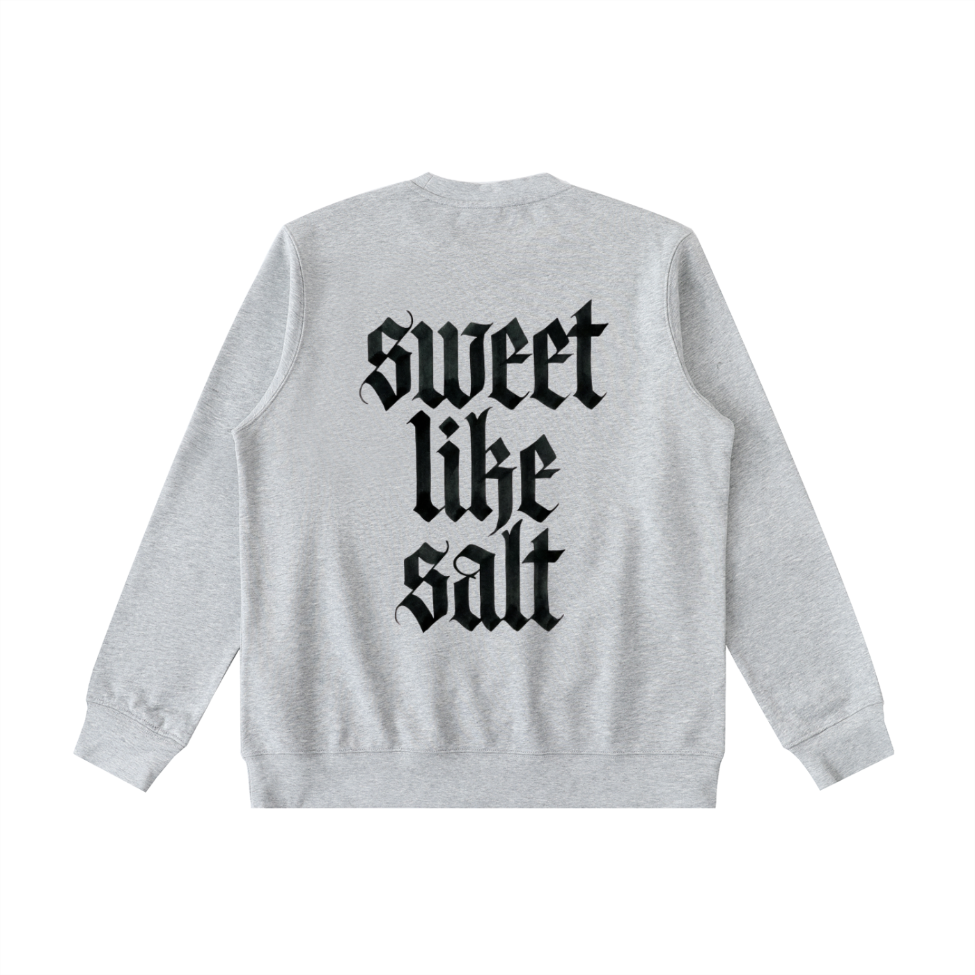 Sweet Like Salt Crewneck