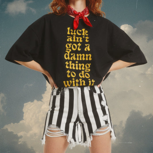 A Damn Thing Boxy Tee