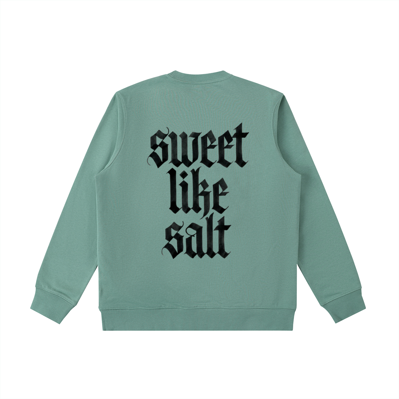 Sweet Like Salt Crewneck